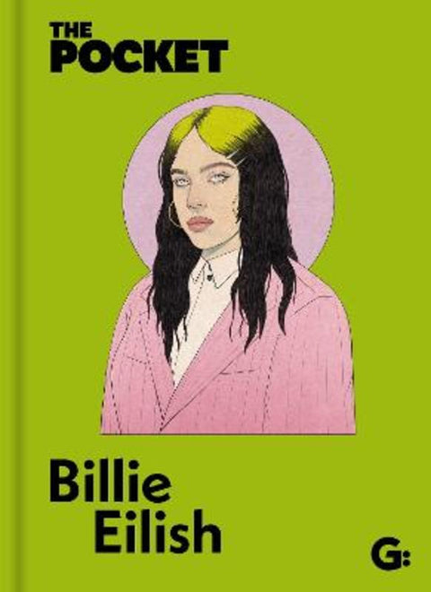 The Pocket Billie Eilish by Gemini Books - 9781802472653