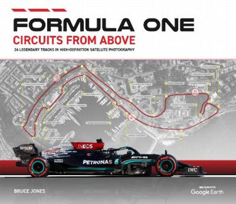 Formula One Circuits From Above by Bruce Jones - 9781802792072