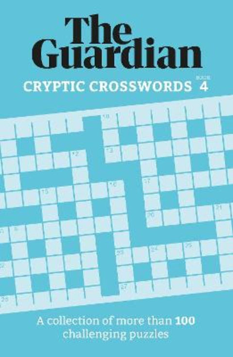 The Guardian Cryptic Crosswords 4 by The Guardian - 9781802794298