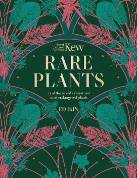 Kew - Rare Plants by Ed Ikin - 9781802795400