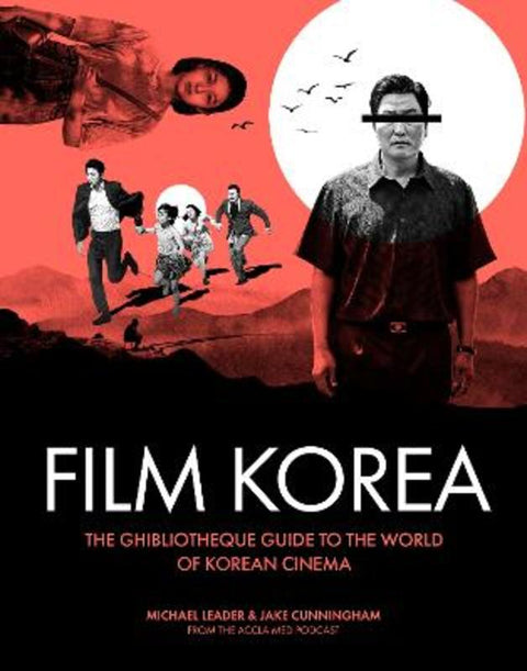 Ghibliotheque Film Korea by Jake Cunningham - 9781802796339