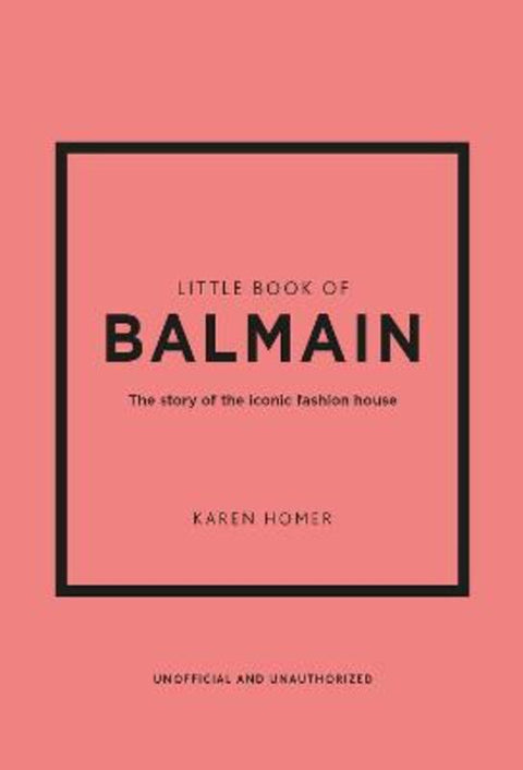 Little Book of Balmain by Karen Homer - 9781802796735