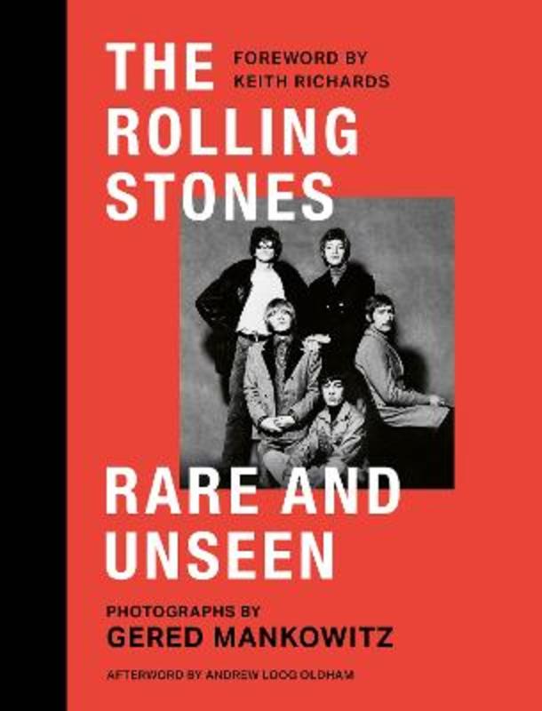 The Rolling Stones Rare and Unseen by Gered Mankowitz - 9781802797336