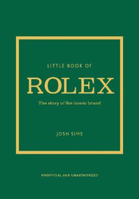 Little Book of Rolex by Josh Sims - 9781802797596