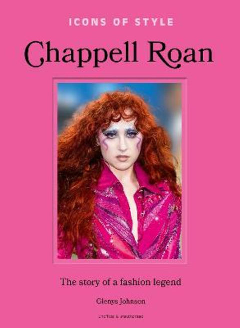 Icons of Style: Chappell Roan by Glenys Johnson - 9781802798104