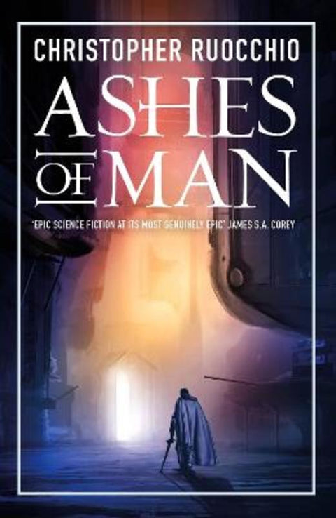 Ashes of Man by Christopher Ruocchio - 9781803287577