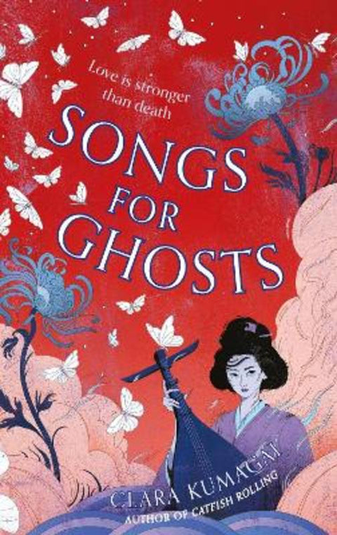 Songs for Ghosts by Clara Kumagai - 9781803288093