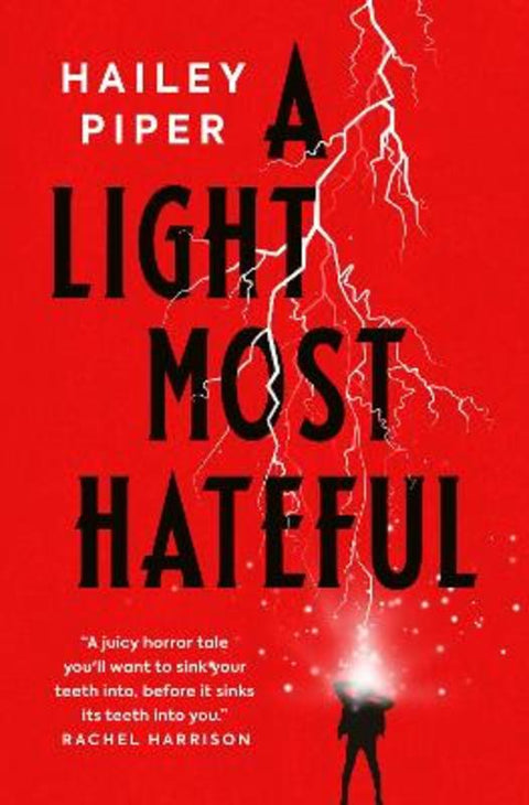 A Light Most Hateful by Hailey Piper - 9781803364209