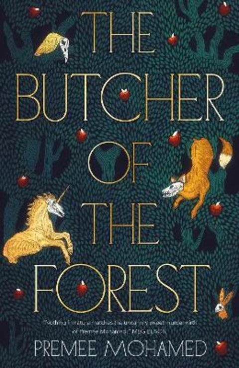 The Butcher of the Forest by Premee Mohamed - 9781803368726