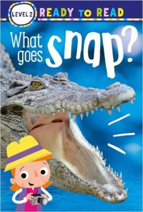 What Goes Snap?: Ready-to-Read Level 2 - 9781803379746