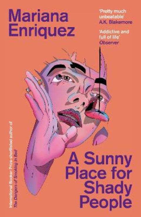 A Sunny Place for Shady People by Mariana Enriquez - 9781803511245