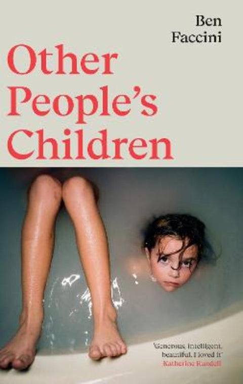 Other People's Children by Ben Faccini - 9781803513010
