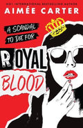 Royal Blood by Aimee Carter - 9781803701721