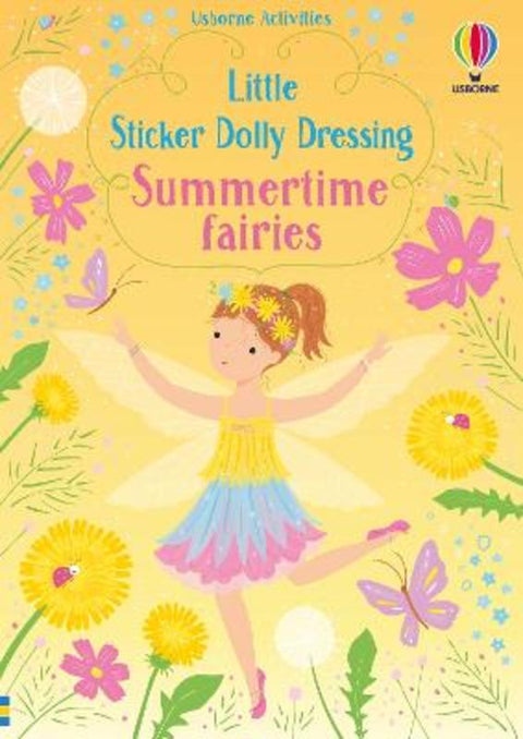 Little Sticker Dolly Dressing Summertime Fairies by Fiona Watt - 9781803702858