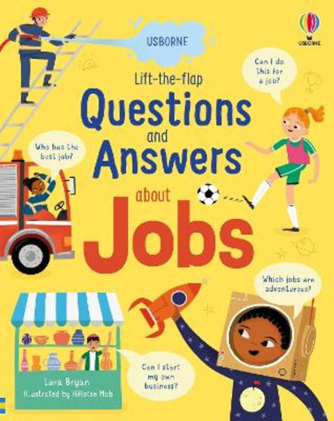 Lift-the-flap Questions and Answers about Jobs by Lara Bryan - 9781803705088