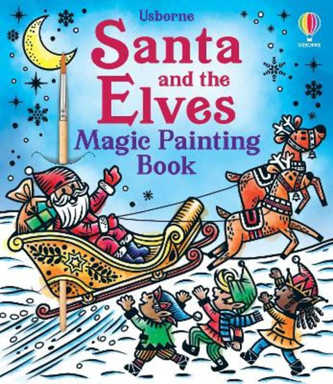 Santa and the Elves Magic Painting Book by Marcella Grassi - 9781803707525