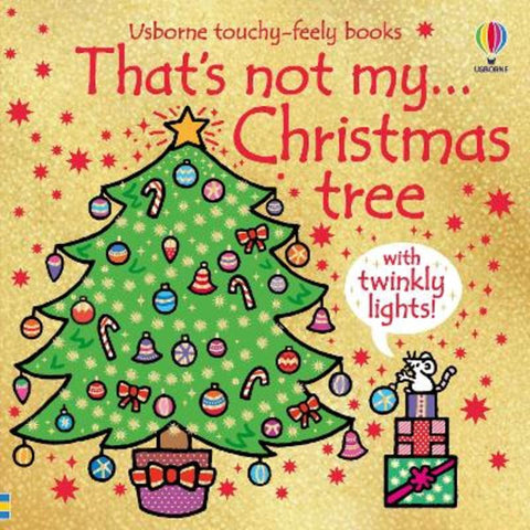 That's not my...Christmas tree by Rachel Wells - 9781803707778