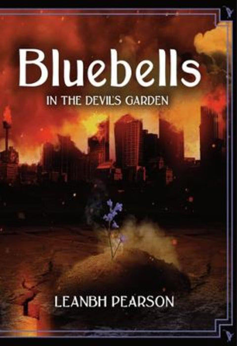 Bluebells: In the Devil's Garden by Leanbh Pearson - 9781803945354