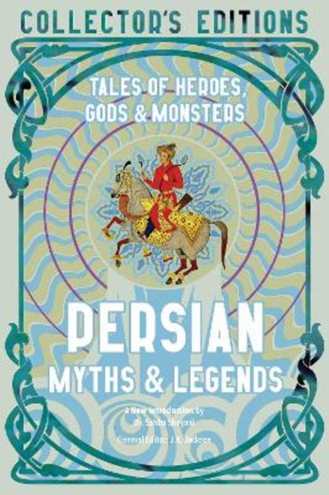 Persian Myths & Legends by Dr. Sahba Shayani - 9781804173251