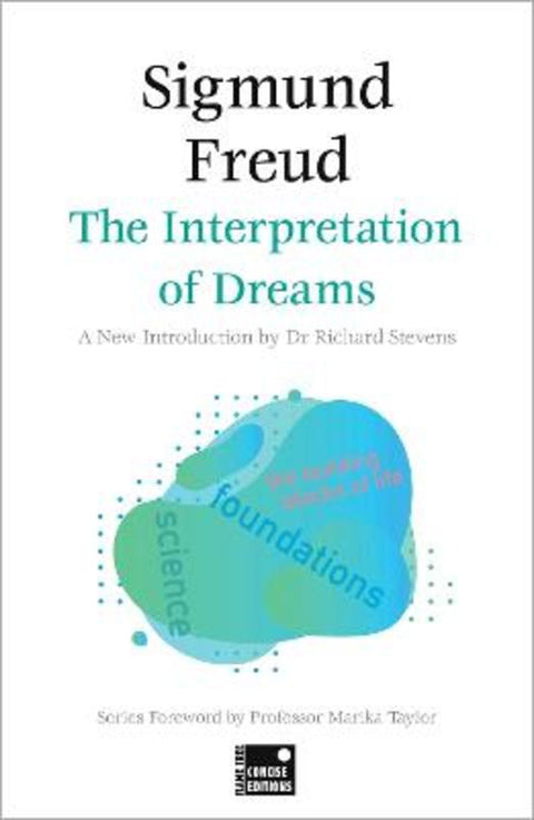 The Interpretation of Dreams (Concise Edition) by Sigmund Freud - 9781804177921