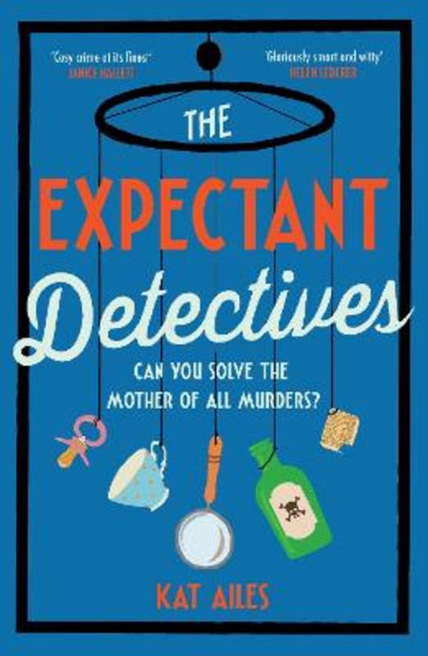 The Expectant Detectives by Kat Ailes - 9781804180891