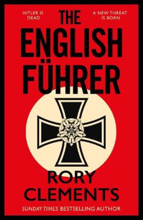 The English Fuhrer by Rory Clements - 9781804181089