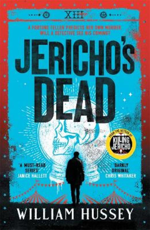 Jericho's Dead by William Hussey - 9781804181621