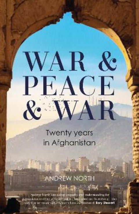War & Peace & War by Andrew North - 9781804184899