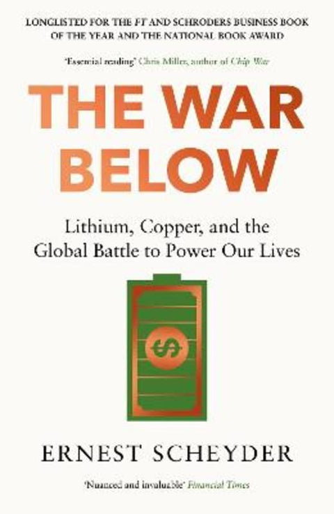 The War Below: AS HEARD ON BBC RADIO 4 'TODAY' by Ernest Scheyder - 9781804186374