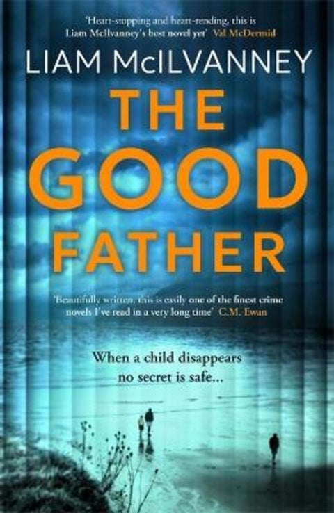The Good Father by Liam McIlvanney - 9781804186985