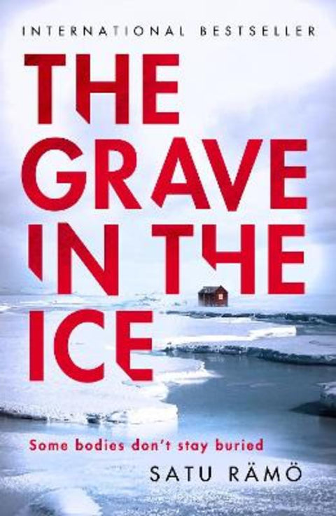 The Grave in the Ice by Satu Ramoe - 9781804188477