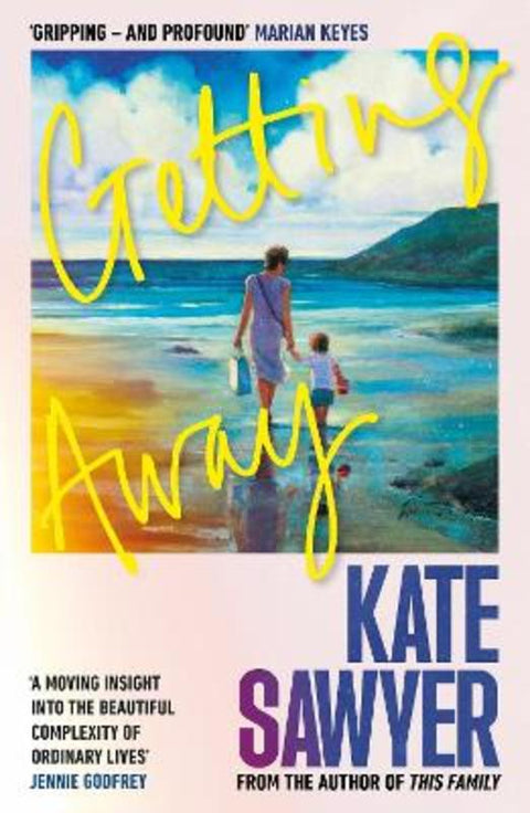 Getting Away by Kate Sawyer - 9781804189146