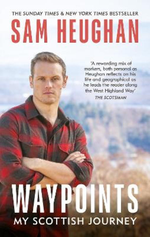 Waypoints by Sam Heughan - 9781804190296