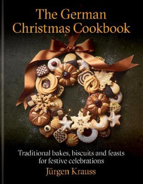The German Christmas Cookbook by Jurgen Krauss - 9781804192849