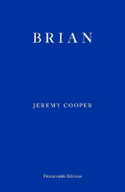 Brian by Jeremy Cooper - 9781804270363