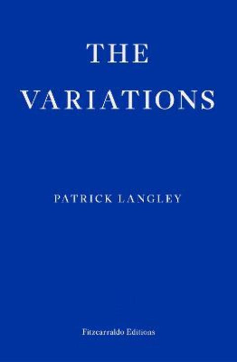 The Variations by Patrick Langley - 9781804270509