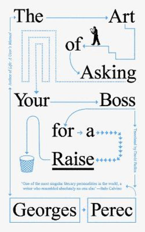 The Art of Asking Your Boss for a Raise by Georges Perec - 9781804298510