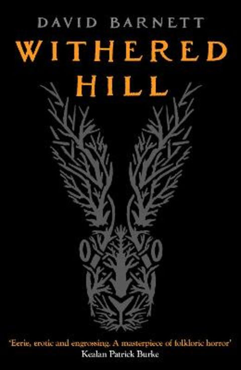 Withered Hill by David Barnett - 9781804367513
