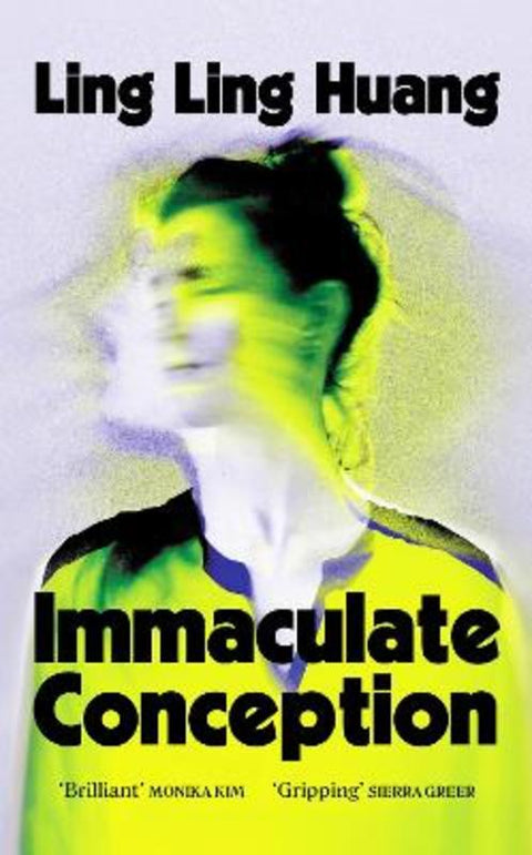 Immaculate Conception by Ling Ling Huang - 9781804369999