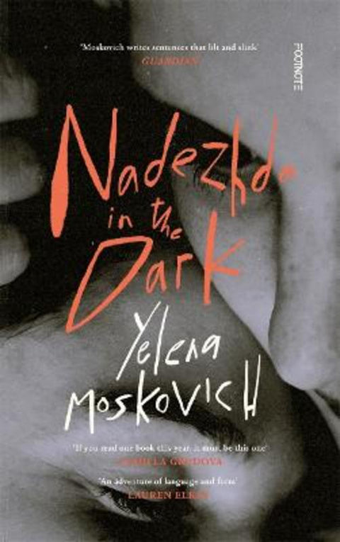 Nadezhda in the Dark by Nadezdha in the Dark Yelena Moskovich - 9781804440483