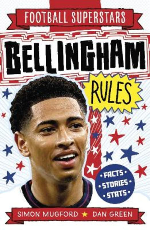 Football Superstars: Bellingham Rules from Simon Mugford - Harry Hartog gift idea