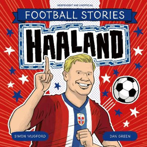 Football Stories: Haaland from Simon Mugford - Harry Hartog gift idea
