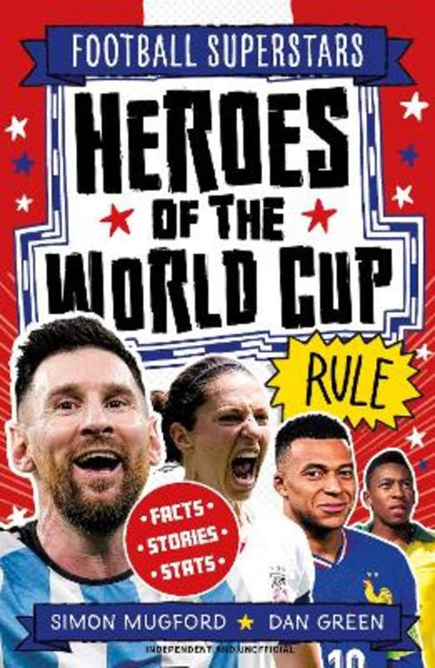 Football Superstars: Heroes of the World Cup Rule from Simon Mugford - Harry Hartog gift idea