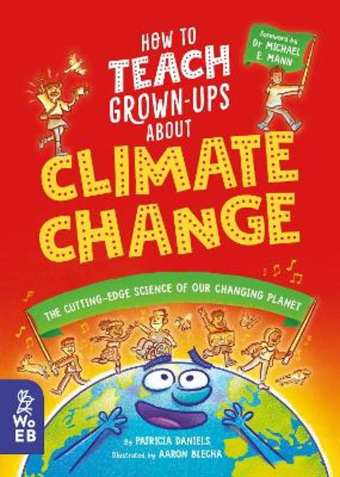 How to Teach Grown-Ups About Climate Change from Aaron Blecha - Harry Hartog gift idea