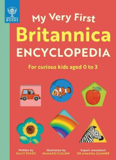 My Very First Britannica Encyclopedia by Sally Symes - 9781804661314