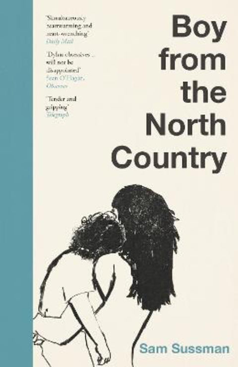 Boy from the North Country by Sam Sussman - 9781804711309