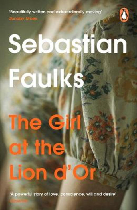 Girl At The Lion d'Or by Sebastian Faulks - 9781804944158