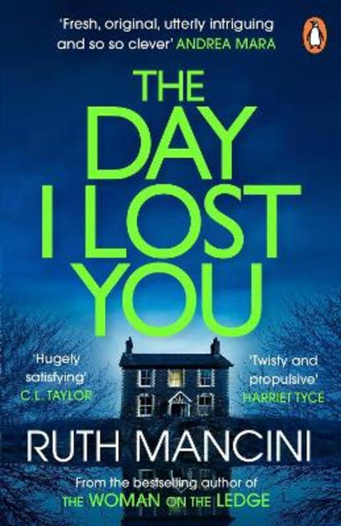 The Day I Lost You by Ruth Mancini - 9781804945216