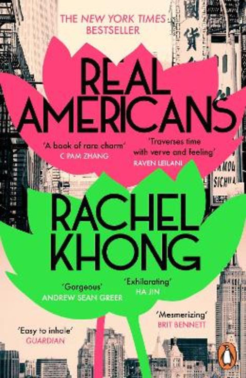 Real Americans by Rachel Khong - 9781804945360
