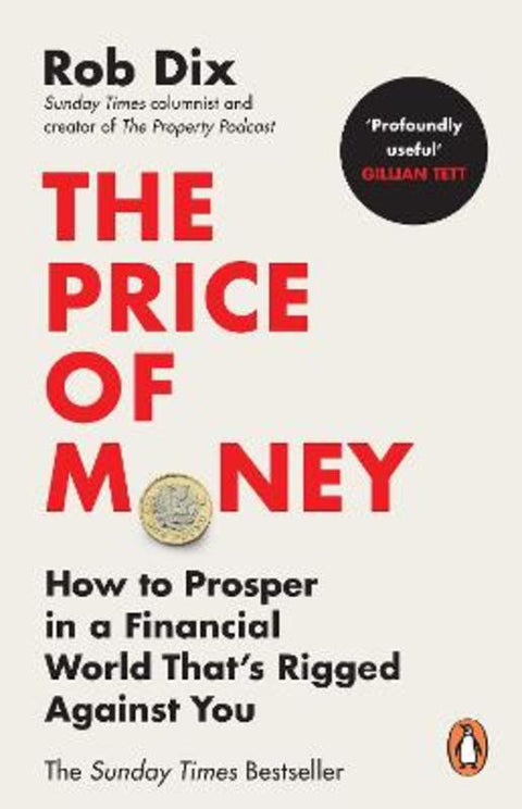The Price of Money by Rob Dix - 9781804945643